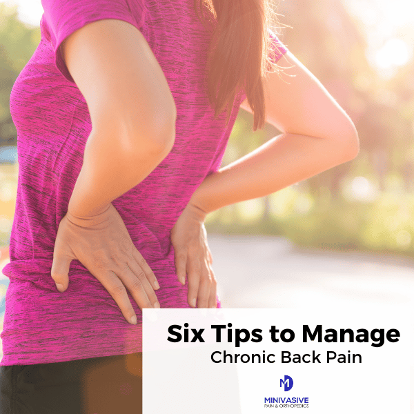 Six Tips to Manage Chronic Back Pain